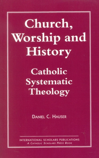 Book cover of: Church, Worship and History
