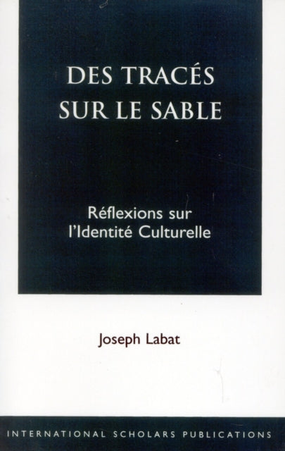 Book cover of: Des Traces Sur Le Sable. By: Joseph Labat