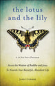 Book cover of: Lotus and the Lily. By: Janet Conner
