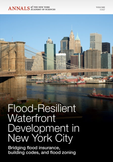 Book cover of: Flood-Resilient Waterfront Development in New York City. By: Jeroen C. J. H. Aerts