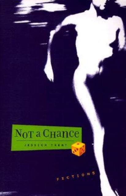 Book cover of: Not a Chance