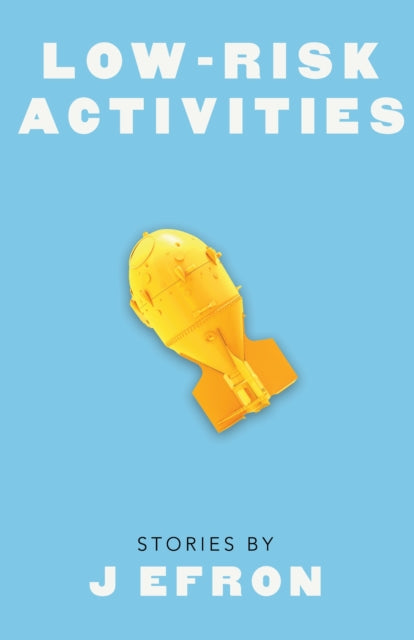 Book cover of: Low-Risk Activities