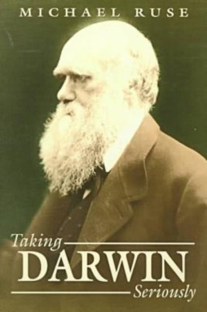 Book cover of: Taking Darwin Seriously
