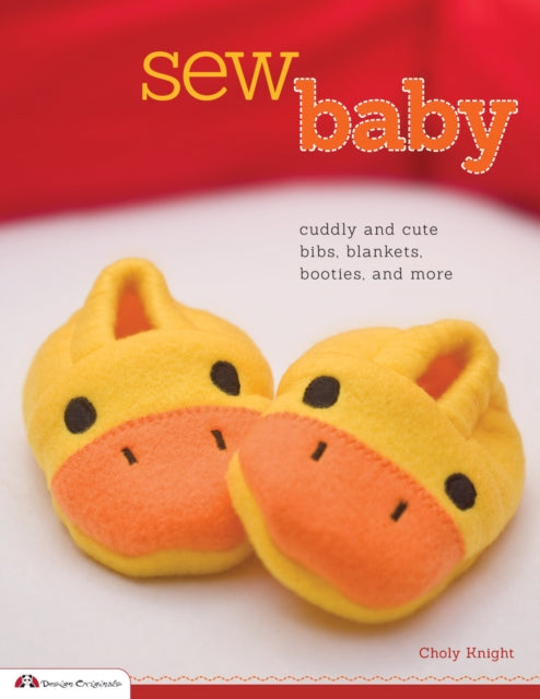 Book cover of: Sew Baby. By: Choly Knight