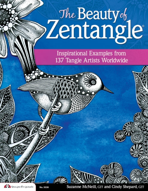 Book cover of: Beauty of Zentangle. By: Suzanne McNeill  CZT