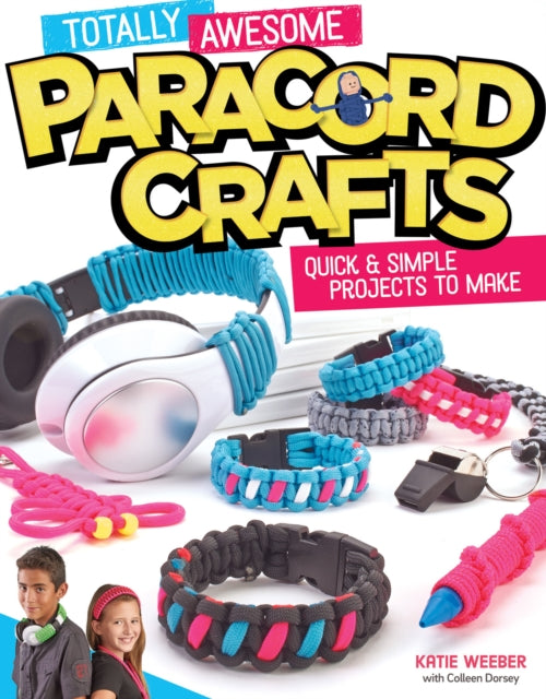 Book cover of: Totally Awesome Paracord Crafts. By: Colleen Dorsey