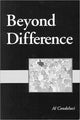 Book cover of: Beyond Difference. By: Al Condeluci