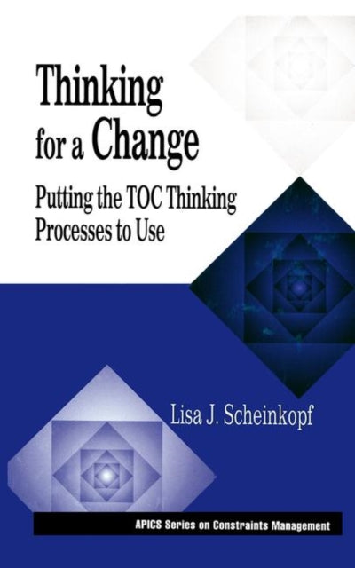 Book cover of: Thinking for a Change. By: Lisa J. Scheinkopf