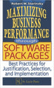 Book cover of: Maximizing Business Performance through Software Packages. By: Robert W. Starinsky