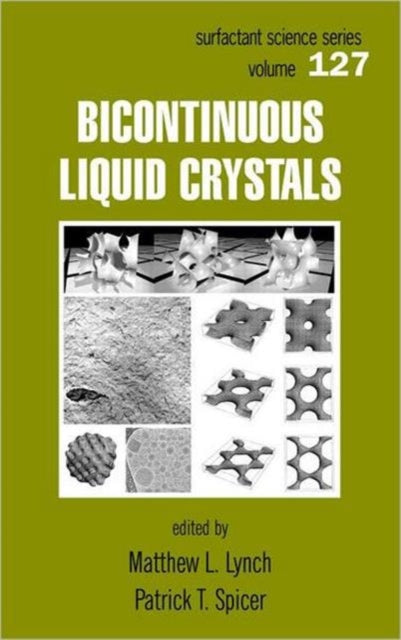 Book cover of: Bicontinuous Liquid Crystals