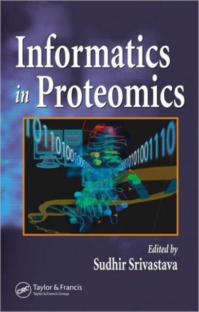 Book cover of: Informatics In Proteomics