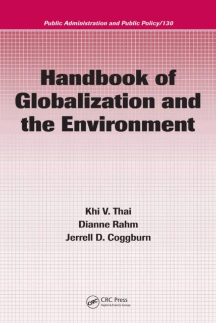 Book cover of: Handbook of Globalization and the Environment