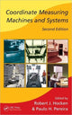 Book cover of: Coordinate Measuring Machines and Systems. By: Robert J. Hocken