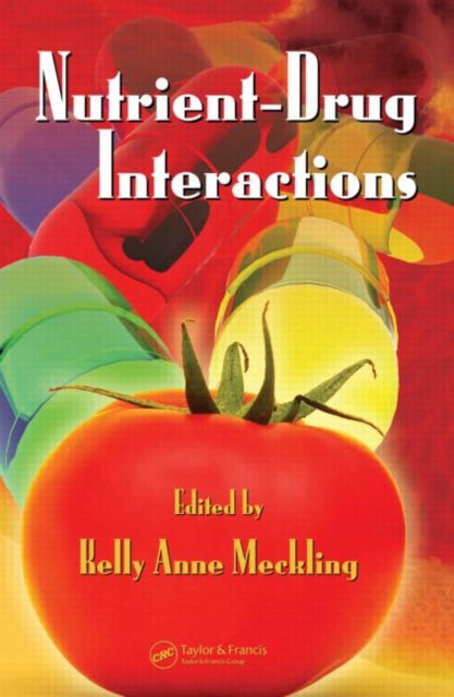 Book cover of: Nutrient-Drug Interactions. By: Kelly Anne Meckling