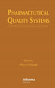 Book cover of: Pharmaceutical Quality Systems. By: Oliver Schmidt