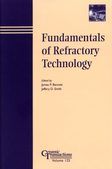 Book cover of: Fundamentals of Refractory Technology