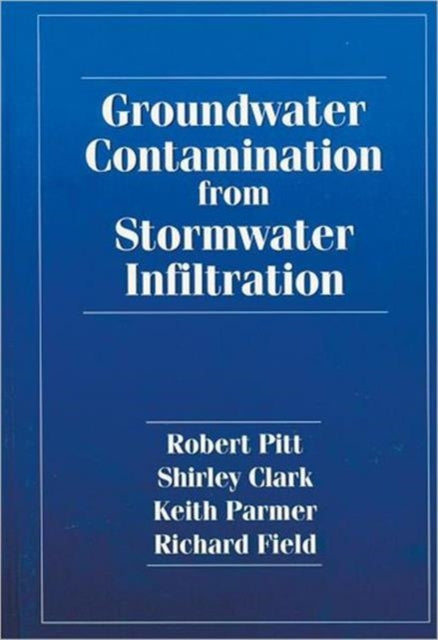 Book cover of: Groundwater Contamination from Stormwater Infiltration