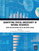 Book cover of: Quantifying Spatial Uncertainty in Natural Resources. By: Russell Congalton