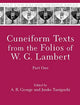 Book cover of: Cuneiform Texts from the Folios of W. G. Lambert, Part One. By: A. R. George