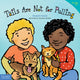 Book cover of: Tails Are Not for Pulling