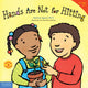 Hands Are Not for Hitting 9781575423081 Martine Agassi