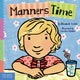 Book cover of: Manners Time. By: Elizabeth Verdick