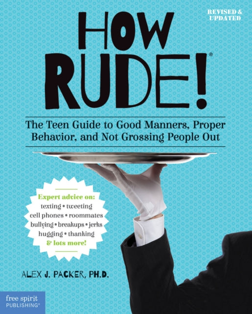 Book cover of: How Rude!. By: Alex J. Packer