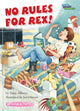 Book cover of: No Rules for Rex!