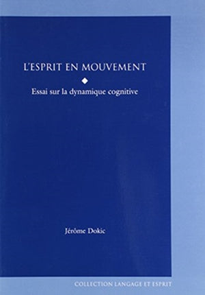 L' Esprit En Mouvement Esprit En Mouvement Esprit En Mouvement