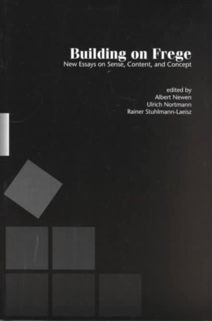 Book cover of: Building on Frege. By: Albert Newen