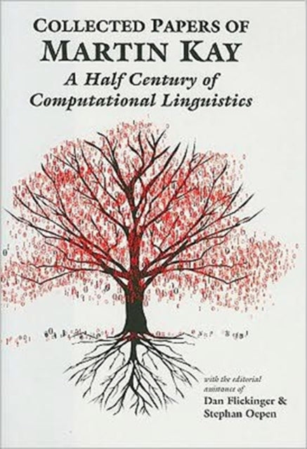 Book cover of: Collected Papers of Martin Kay. By: Martin Kay