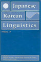 Book cover of: Japanese/Korean Linguistics, Volume 17. By: Shōichi Iwasaki