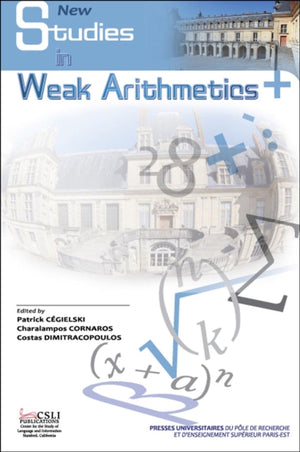 New Studies in Weak Arithmetics