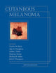 Book cover of: Cutaneous Melanoma, Fifth Edition