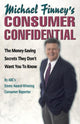 Book cover of: Michael Finney's Consumer Confidential. By: Michael Finney