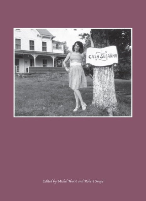 Book cover of: Casa Susanna. By: Michel Hurst