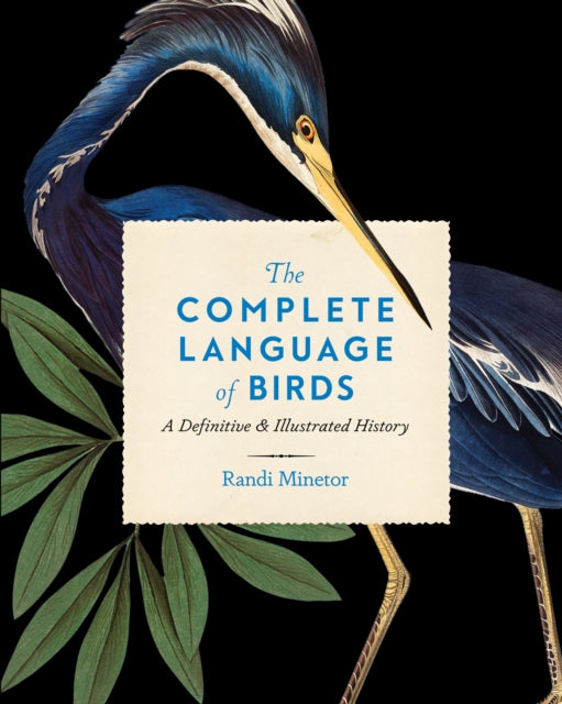Book cover of: Complete Language of Birds. By: Randi Minetor