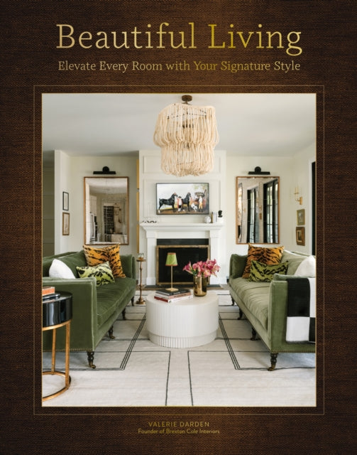 Book cover of: Beautiful Living. By: Valerie Darden