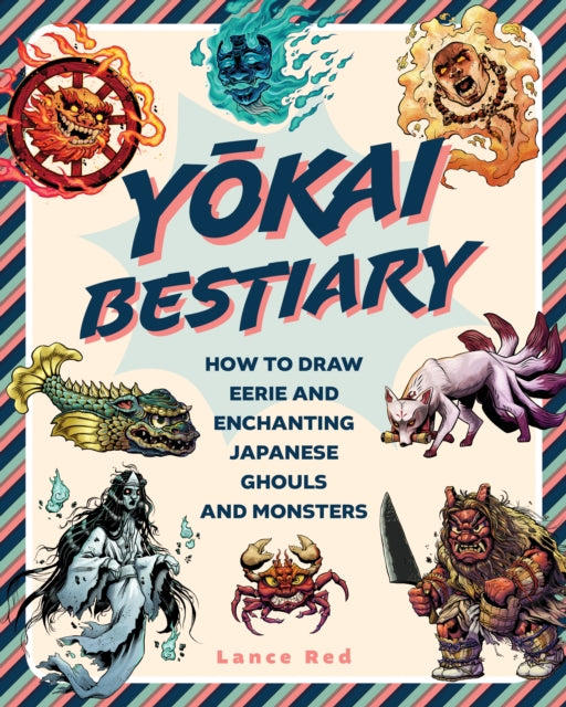 Book cover of: Yokai Bestiary. By: Lance Red