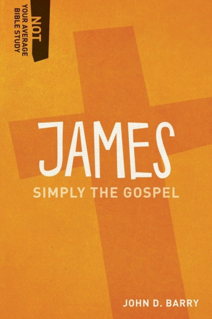 Book cover of: James. By: Barry, John D.