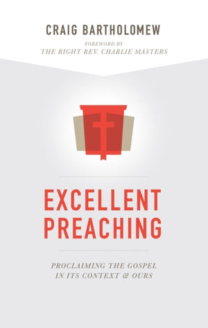Proclaiming the Gospel in Its Context and Ours
