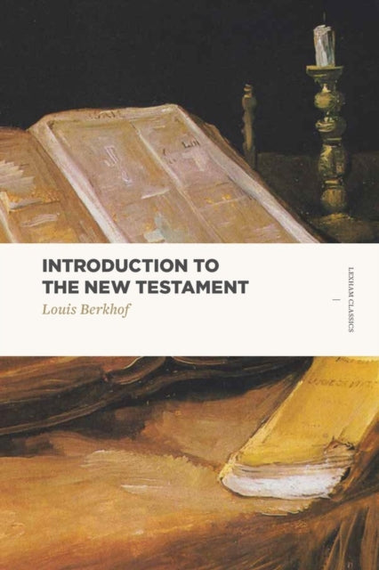 Book cover of: Introduction to the New Testament. By: Louis Berkhof
