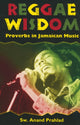 Book cover of: Reggae Wisdom. By: Sw. Anand Prahlad