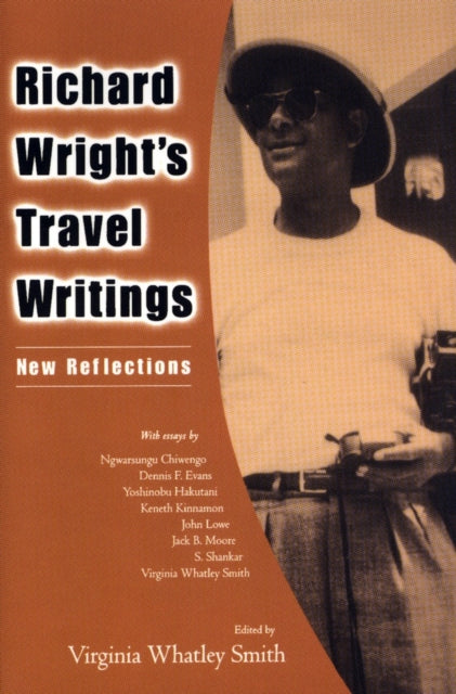 Book cover of: Richard Wright's Travel Writings. By: Virginia Whatley Smith