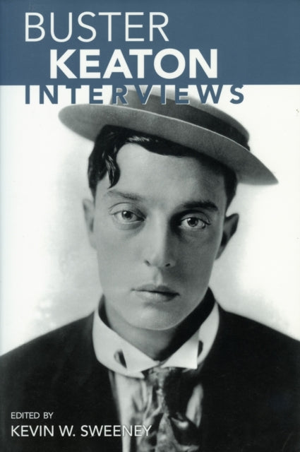 Book cover of: Buster Keaton. By: Kevin W. Sweeney, Buster Keaton