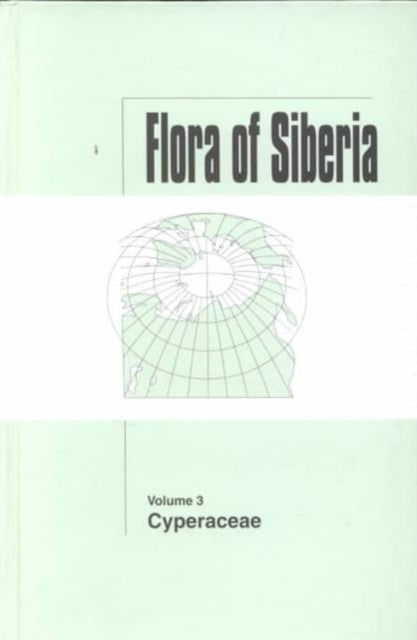 Book cover of: Flora of Siberia, Vol. 3
