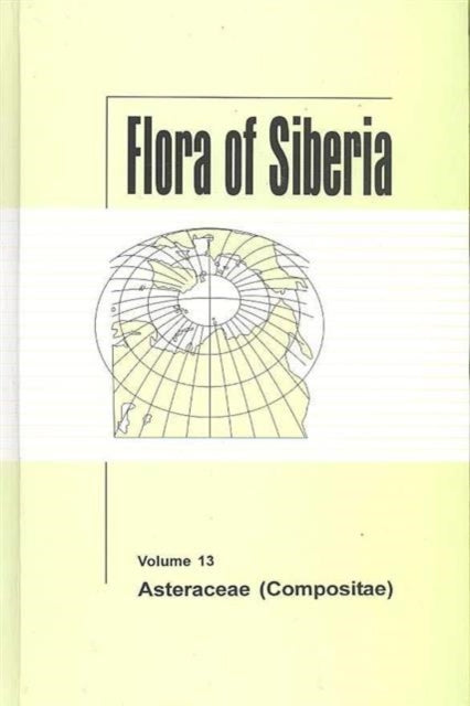 Book cover of: Flora of Siberia, Vol. 13. By: Ivan Moiseevich Krasnoborov
