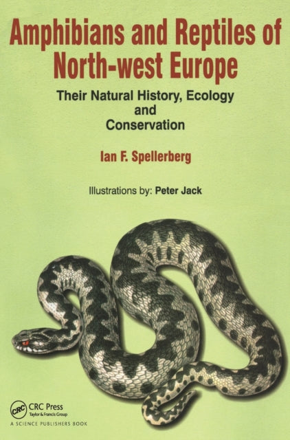 Book cover of: Amphibians & Reptiles of North-West Europe. By: Ian F. Spellerberg