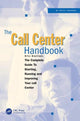 Book cover of: Call Center Handbook. By: Keith Dawson