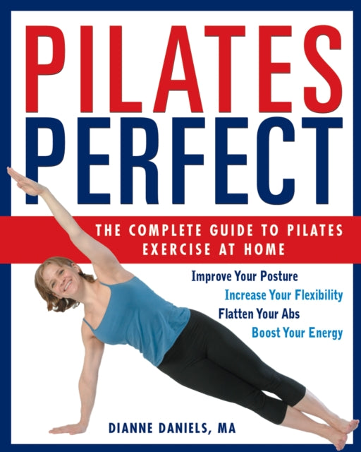 Book cover of: Pilates Perfect. By: Dianne Ma Daniels